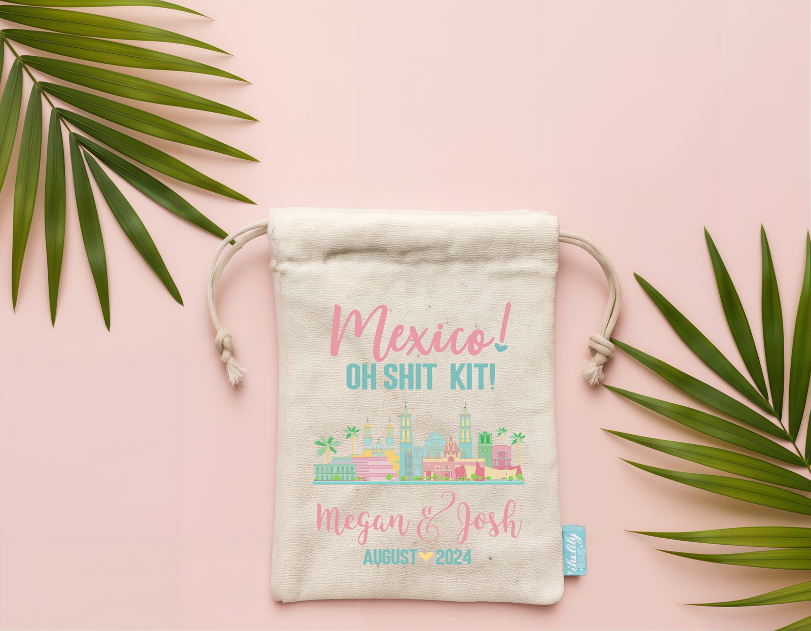 Destination Wedding Welcome Favor Bag | Mexico Oh Shit Kit
