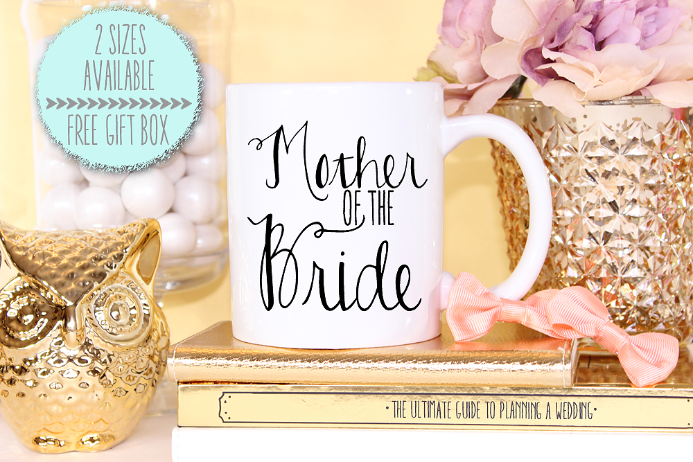 Bridal Party Mug | Gift for Mother of the Bride | Mother of the Bride