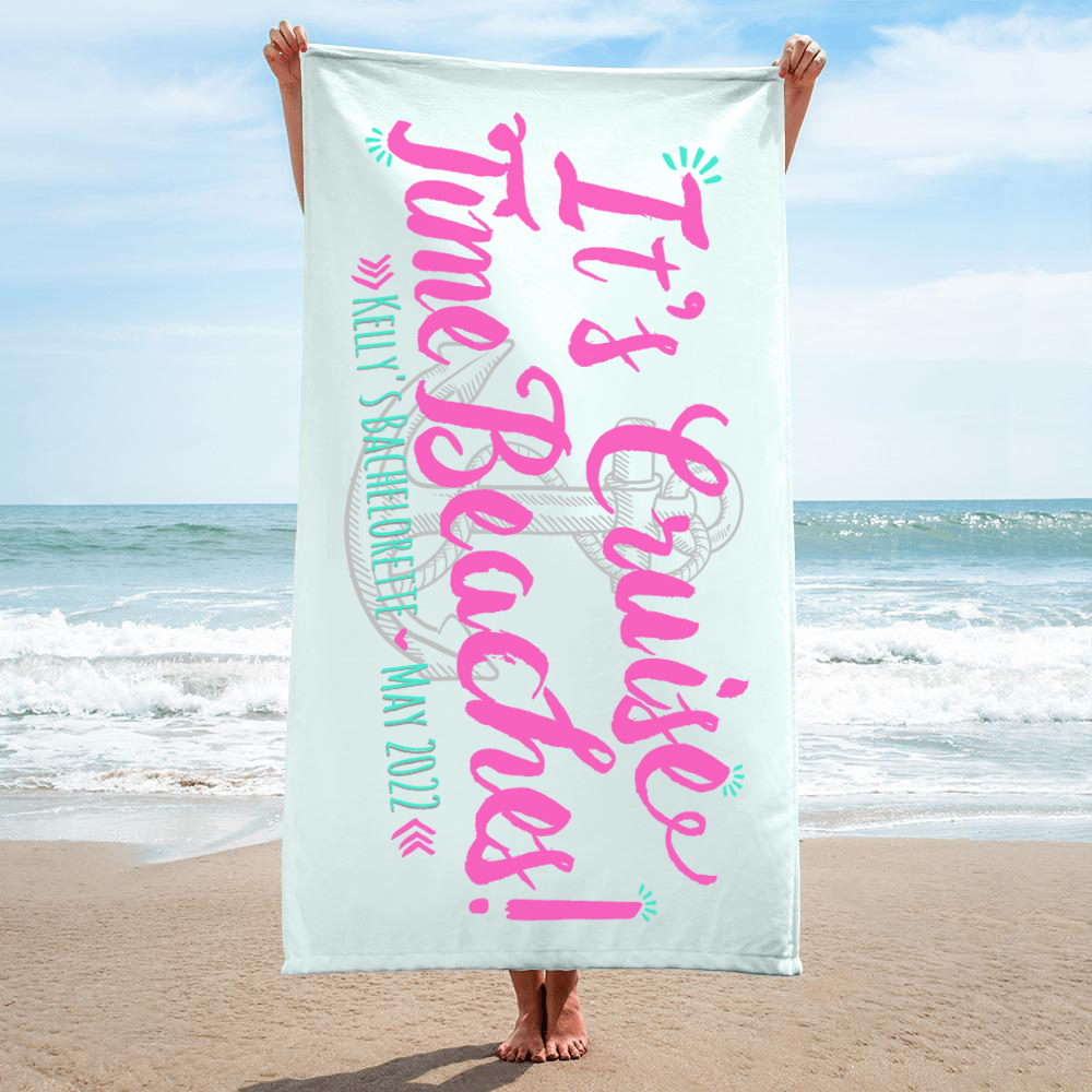 Bachelorette Party Beach Towel | Bachelorette Cruise | It's Cruise Time Beaches