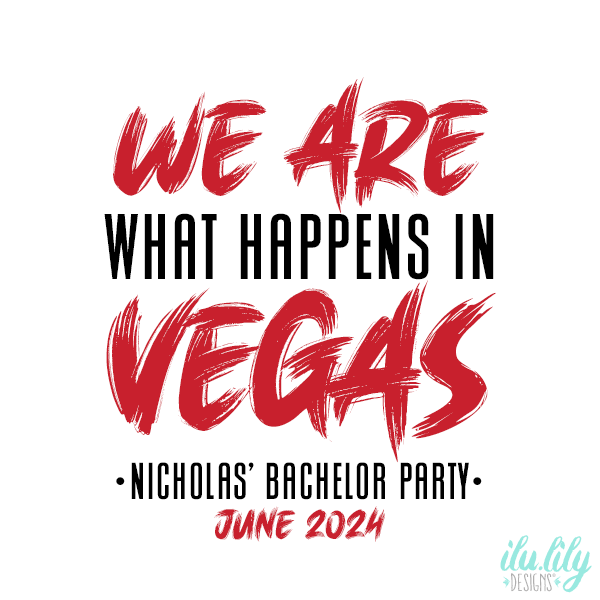 Bachelor Party Shirt | Custom We Are Vegas Las Vegas Bachelor Party Shirt Funny