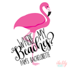 Bachelorette Party Water Bottle | Swell Style Water Bottle | Flamingo Where My Beaches?