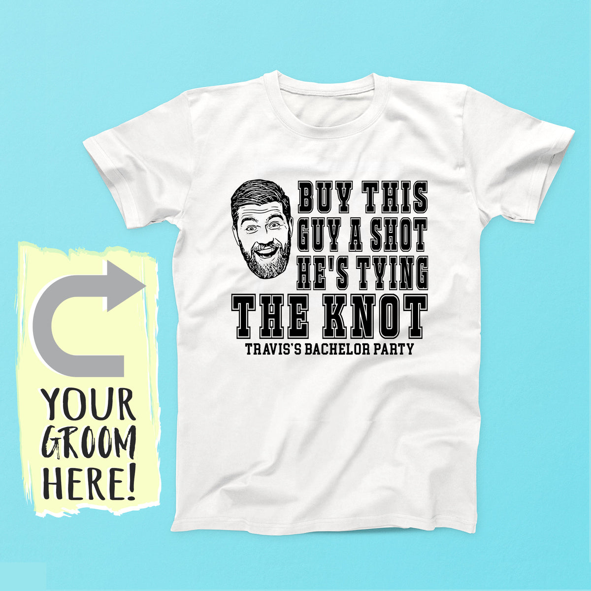 Bachelor Party Shirt – Custom Photo Print, Personalized Groom & Groomsmen Tee