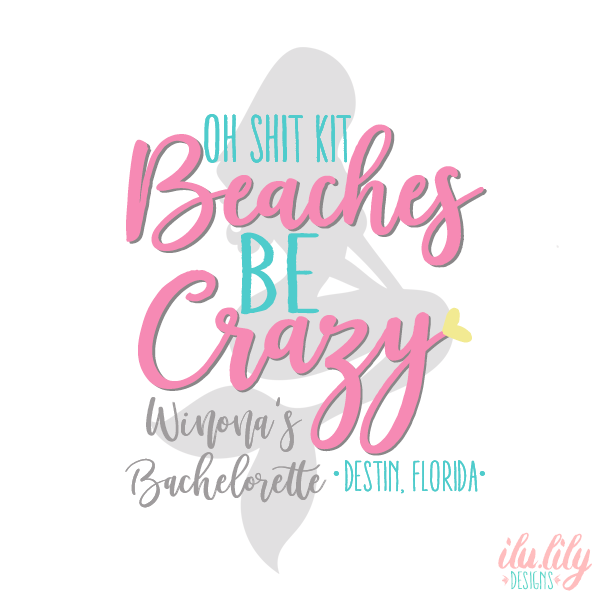 Bachelorette Party Hangover Kit | Mermaid Bachelorette Favor Bag | Beaches Be Crazy