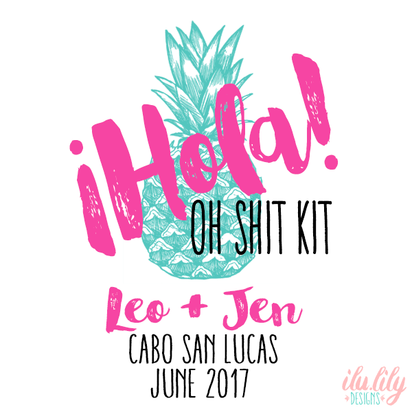 Destination Wedding Favor Hangover Kit | Cabo San Lucas Bachelorette | Hola