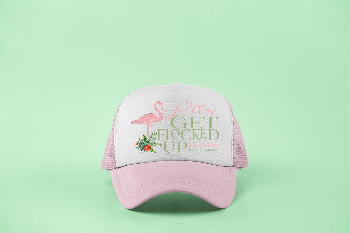 Bachelorette Party Trucker Hats | Flamingo Theme Bachelorette | Flamingo Palm Let&#39;s Get Flocked Up