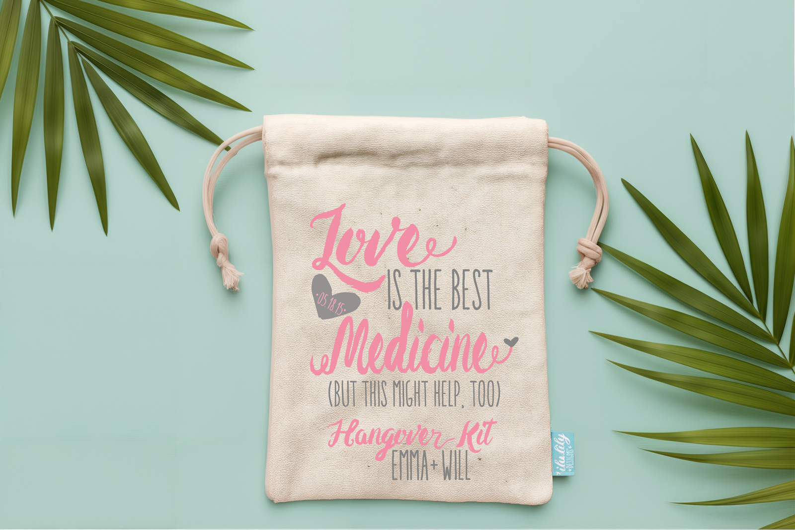 Wedding Favor Hangover Bag | Love Is The Best Medicine