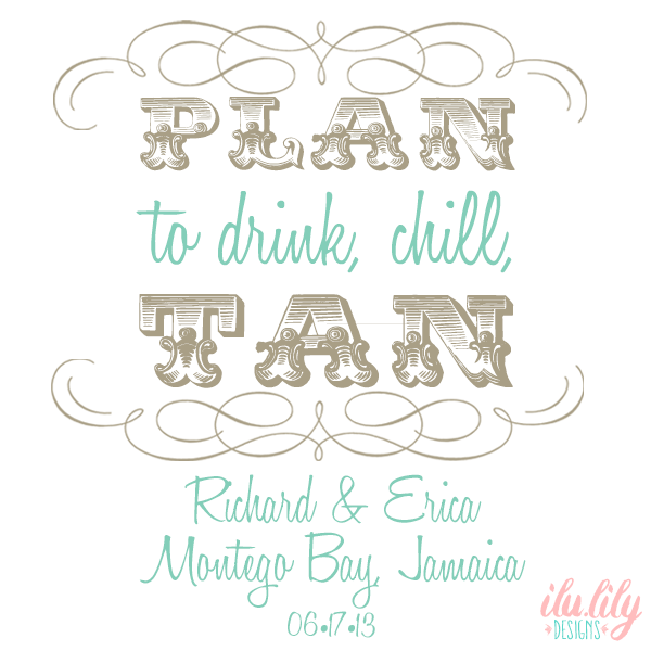 Destination Wedding Tote Bag | Plan to Drink, Chill, Tan
