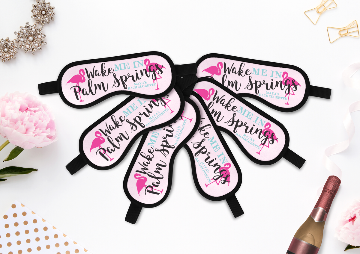 Bachelorette Sleep Mask Party Favor | Personalized Sleep Masks | Wake Me In Palm Springs