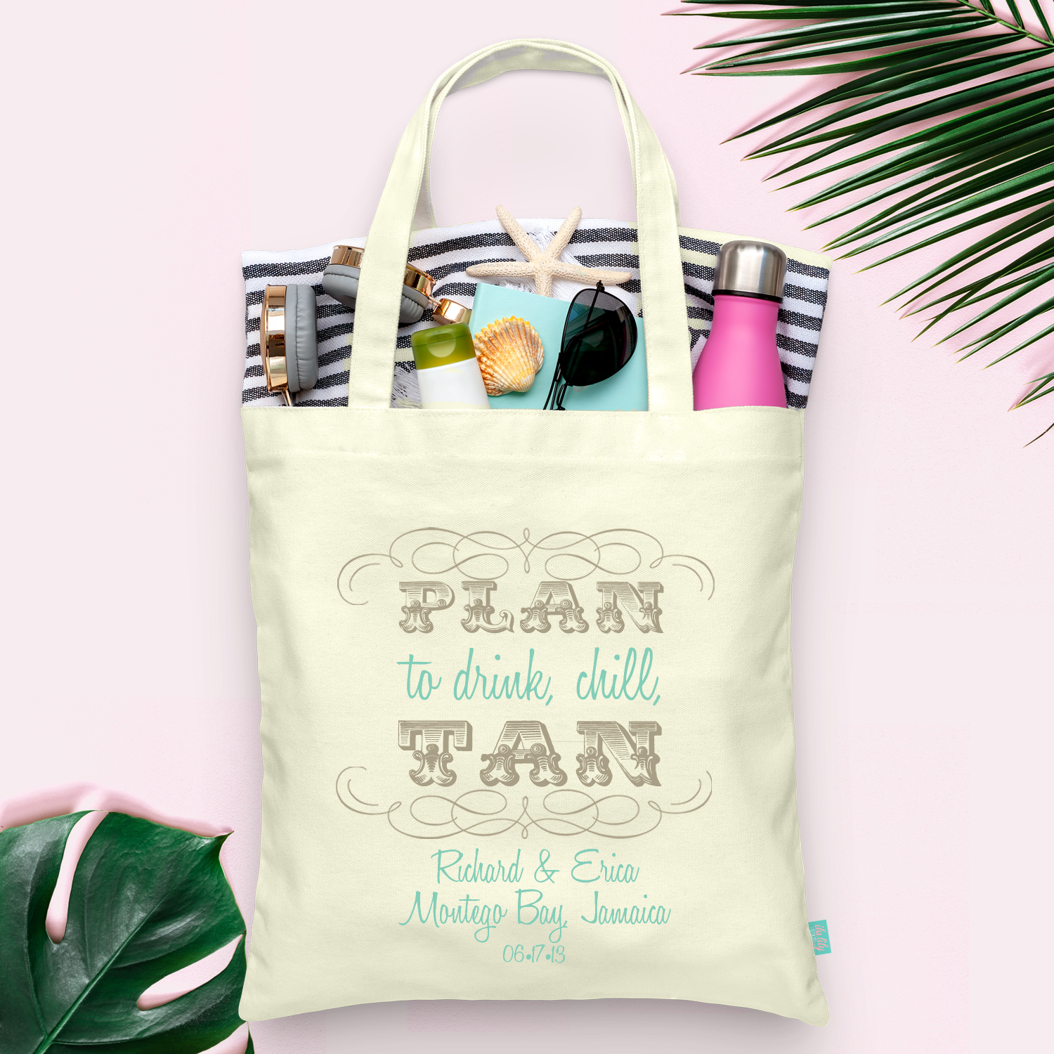 Destination Wedding Tote Bag | Plan to Drink, Chill, Tan