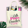 Bachelorette Party Tote Bag | Let&#39;s Party Beaches