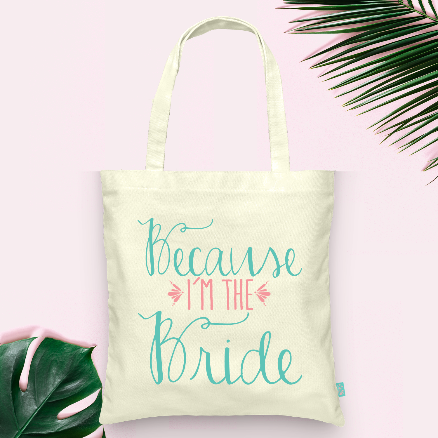 Wedding Party Tote Bag | Gift for the Bride to Be | Because I'm the Bride