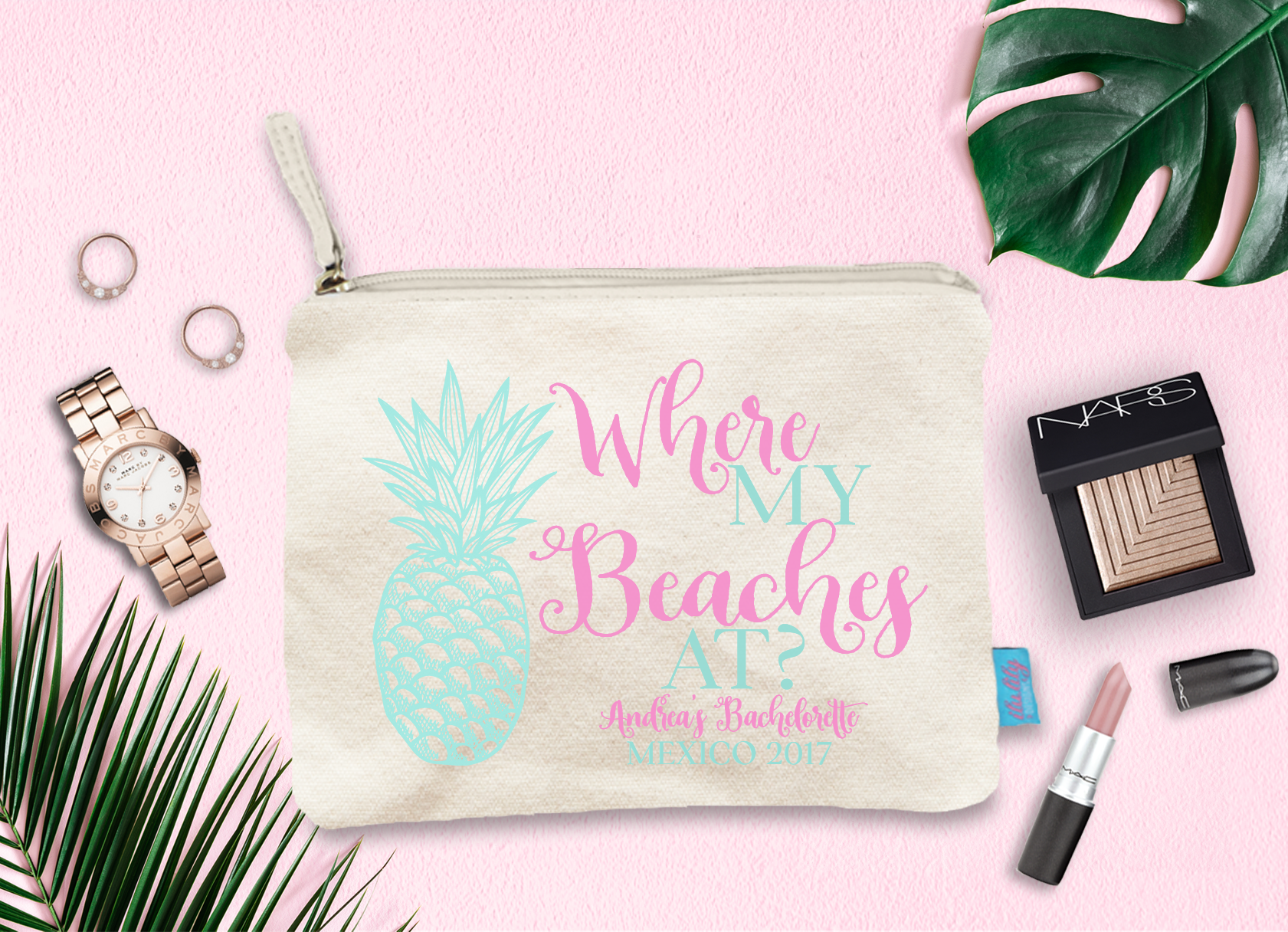 Bachelorette Party Makeup Bag | Customized Bachelorette Favors | Pineapple Where My Beaches At?