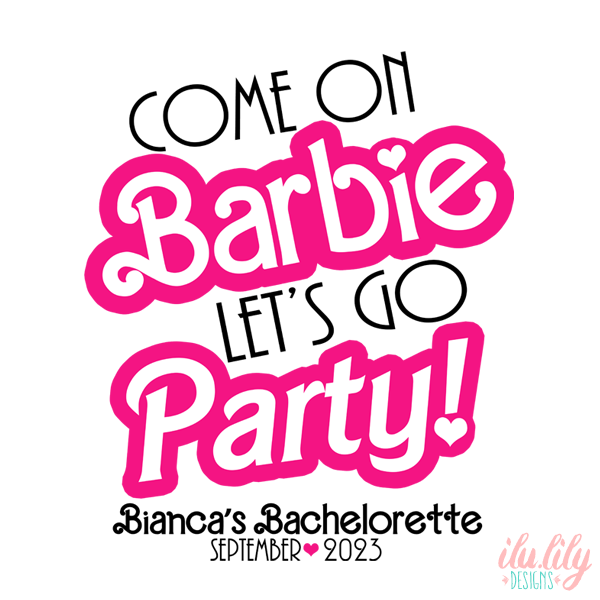 Bachelorette Party Racerback Tank Top | Barbie Bachelorette | Come On Barbie Let's Go Party