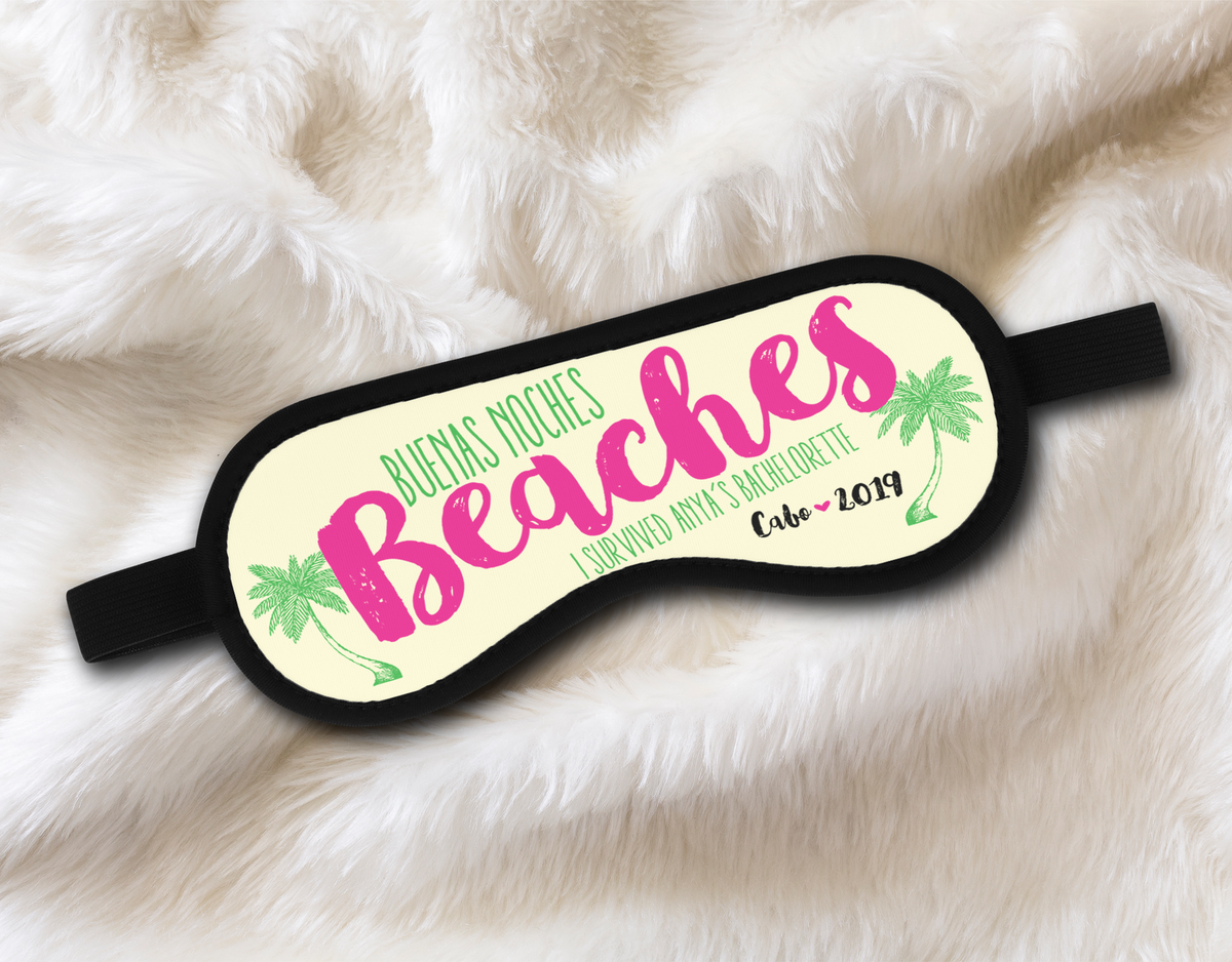 Bachelorette Party Sleep Mask Favors | Personalized Sleep Masks | Buenas Noches Beaches