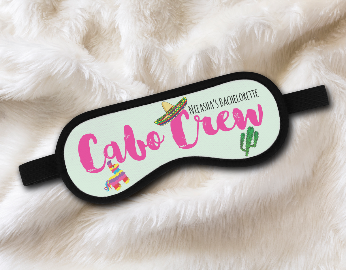 Bachelorette Party Sleep Mask Favors | Personalized Sleep Masks | Cabo Crew