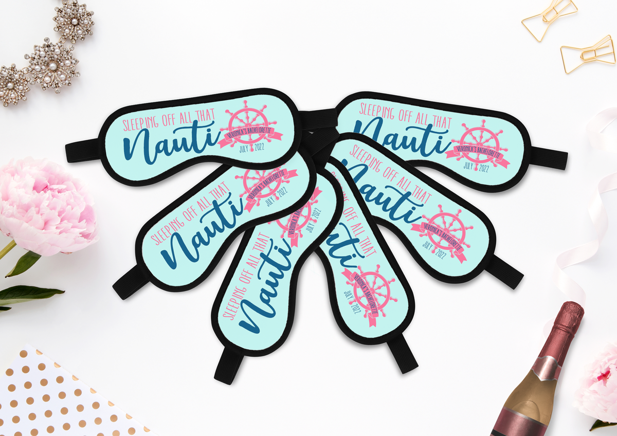 Bachelorette Sleep Mask Party Favor | Personalized Sleep Masks | Sleeping Off All That Nauti