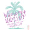 Bachelorette Party Water Bottle | Swell Style Water Bottle | Palm Tree Where My Beaches At?